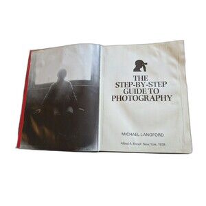The Step-by-Step Guide to Photography- Well-Worn Condition
